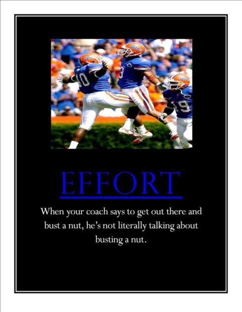 1996 Ford Mustang - Motivational poster with football players and a humorous quote about effort.