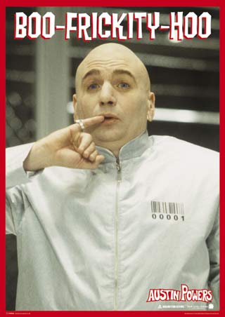 1991 Ford Bronco - Dr. Evil character from Austin Powers movie poster with text "BOO-FRICKITY-HOO".