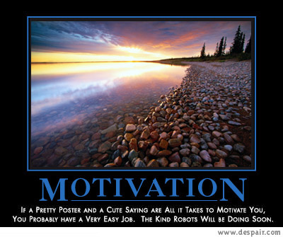 2001 Ford Crown Victoria - A motivational poster displays a sunset over a rocky shore with text about motivation.