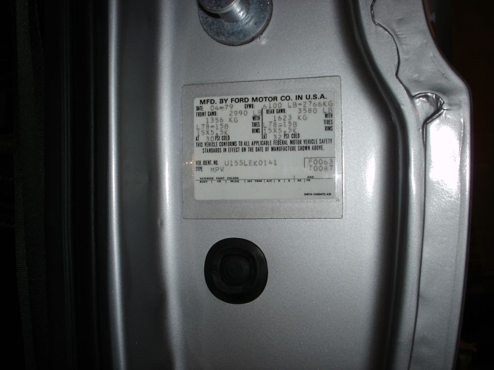 '79 Ford door jamb certification label dated 04/79 with GVWR, axle ratings, tire sizes and paint codes