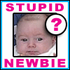 1989 Ford Bronco - A baby's face is shown within a frame, accompanied by the text "STUPID NEWBIE" and a question mark symbol.