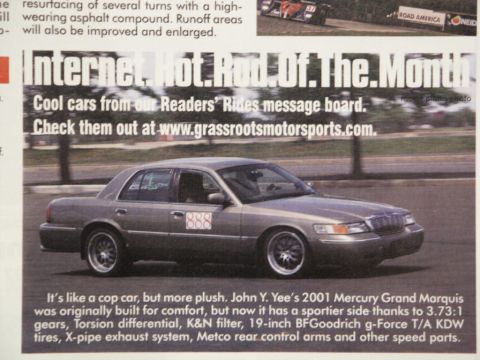 2001 Mercury Grand Marquis - Grassroots Motorsports Magazine Internet.Hot.Rod.Of.The.Month feature