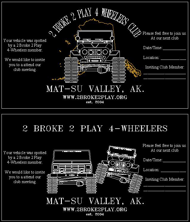 Black flyers for 2 Broke 2 Play 4-Wheelers Club with 4x4 line art and event details