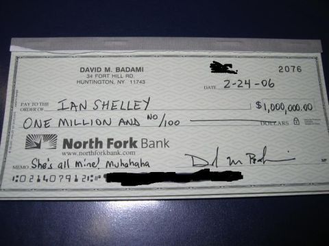 1995 Ford Bronco - A check made out to Ian Shelley for $1,000,000.00 with a memo reading 'She's all mine! muhahaha'.
