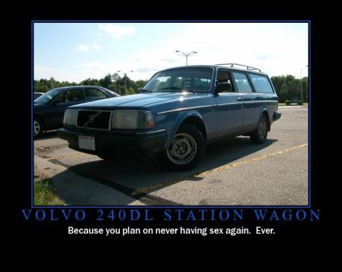 1991 Ford Bronco - Volvo 240DL Station Wagon. Because you plan on never having sex again. Ever.
