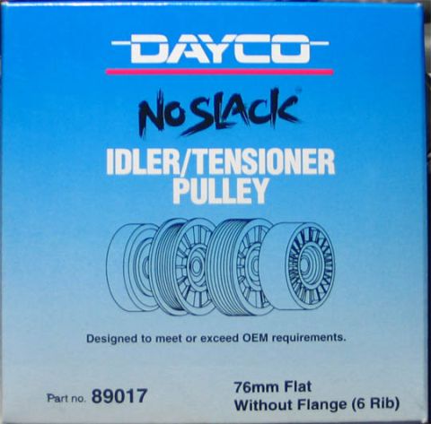 1994 Ford Bronco - Blue retail box for a Dayco "No Slack" idler/tensioner pulley, part no. 89017, marked 76mm Flat Without Flange (6 Rib). Line art of four pu…