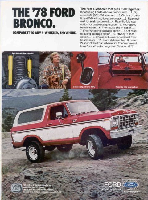 1978 Ford Bronco - Scanned "The '78 Ford Bronco" magazine advertisement headlined "Compare it to any 4-wheeler, anywhere," listing 11 features including the s…
