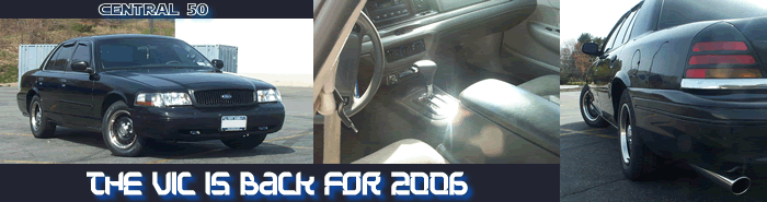 Banner graphic of a black Ford Crown Victoria reading THE VIC IS BACK FOR 2006