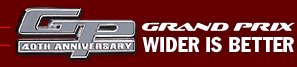 2002 Pontiac Grand Prix - Text graphic for Grand Prix 40th Anniversary with the slogan 'Wider is Better'.