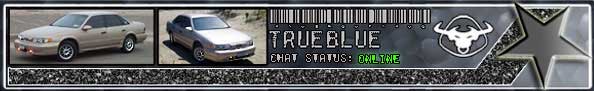 Forum signature banner with two photos of a silver sedan and the text TRUE BLUE, chat status online