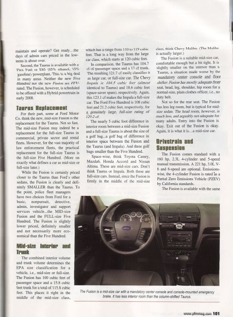 1993 Ford Taurus - The interior of a Ford Fusion features a mandatory center console and console-mounted emergency brake.
