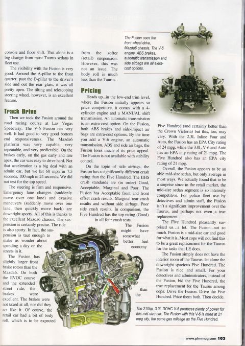 1993 Ford Taurus - The Ford Fusion's V-6 engine and front-wheel-drive Mazda6 chassis are shown in this detailed diagram.