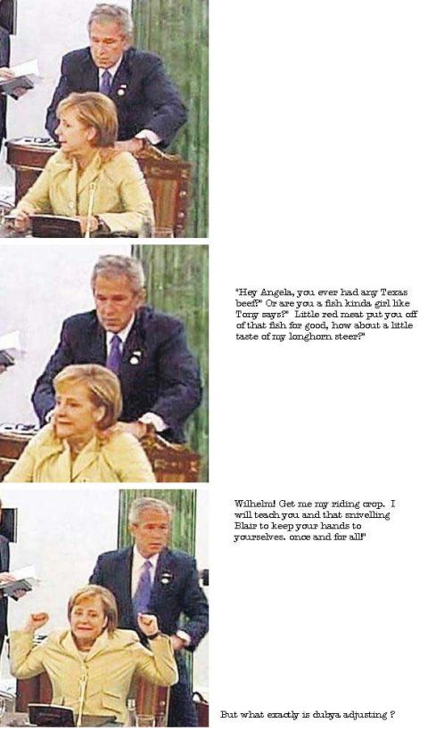 2000 Ford Crown Victoria - Dubya tries the old "backrub" move on German Chancellor, fails miserably.