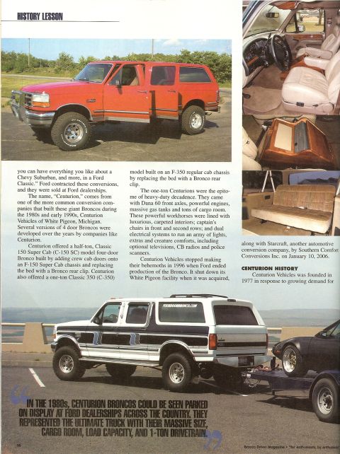 1993 Ford C-350 (Centurion Conversions) - This Centurion conversion is based on a Ford Bronco chassis and features a custom rear clip.