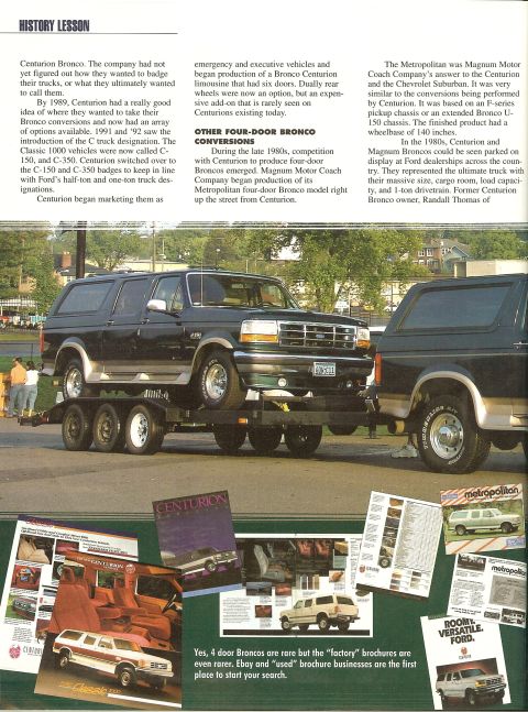 1993 Ford C-350 (Centurion Conversions) - A modified Ford Bronco Centurion Conversion is transported on a trailer, with a second vehicle visible behind it.