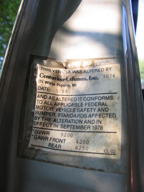 1986 Ford C-350 (Centurion Conversions) - Vehicle alteration sticker shows it was modified by Centurion-Lehman, Inc. in May 1986.