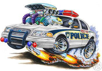 2001 Ford Crown Victoria - This cartoon depicts a heavily modified police car with an oversized engine and flames erupting from beneath it.