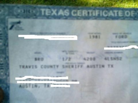 1986 Ford Bronco - A Texas Certificate of Title document shows vehicle information, including the year 1981 and the make Ford.