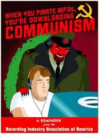 1999 Ford Crown Victoria - This poster equates digital piracy with the spread of communism, a menacing figure in military attire.