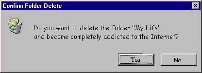 1999 Ford Crown Victoria - A computer dialog box prompts the user to confirm deleting the 'My Life' folder.