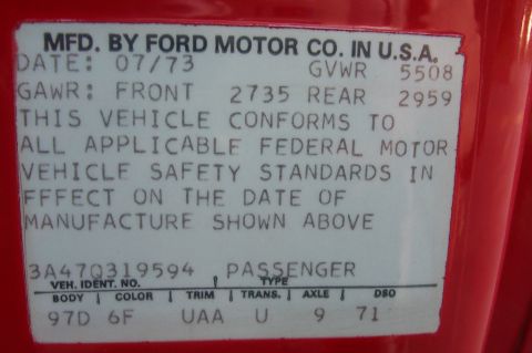 1973 Ford Ranchero - Vehicle identification sticker from a 1973 Ford vehicle, manufactured in July 1973.
