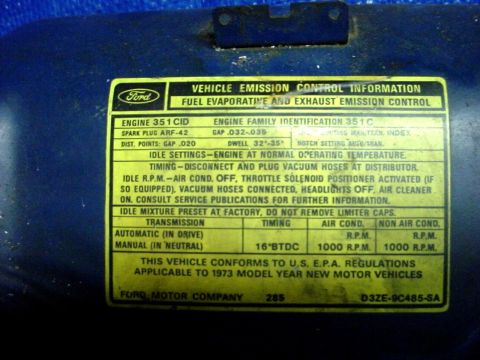 1973 Ford Ranchero - This sticker provides emission control information for 1973 model year vehicles.