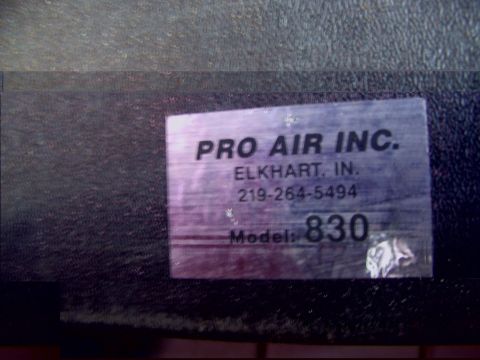 1988 Ford C-350 (Centurion Conversions) - Label for Pro Air Inc. model 830, located in Elkhart, IN, with contact number 219-264-5494.