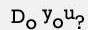 1989 Ford Bronco - Text reads 'Do you?'