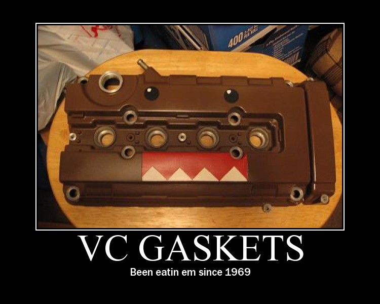 Brown valve cover gasket with red and white shark teeth graphic. Text reads 'VC GASKETS Been eatin em since 1969'
