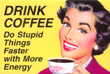 1987 Suzuki Samurai - A vintage-style advertisement promotes coffee consumption with a smiling woman and a catchy slogan.