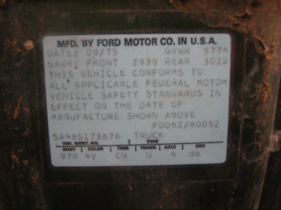 Ford truck certification label dated 08/75, GVWR 5774, VIN 5A48S173676, body code 97R