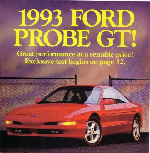 1993 Ford Probe - Advertisement for the 1993 Ford Probe GT, highlighting its performance and price.