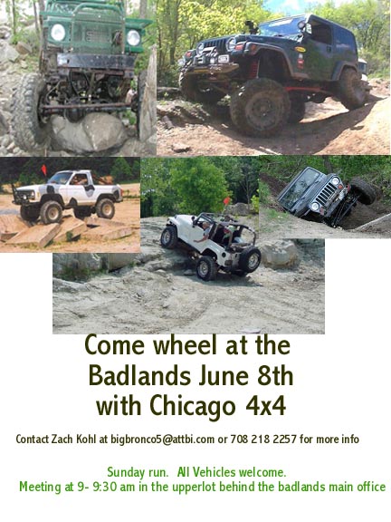 1992 Ford Bronco - Flyer advertises an off-road event at the Badlands on June 8th, with contact information for Zach Kohl.