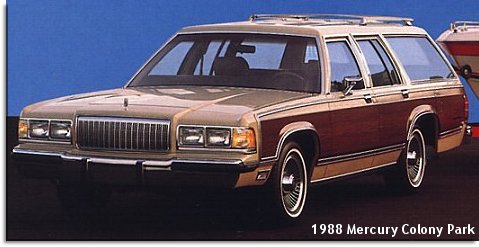 1982 Ford Crown Victoria LTD - 1988 Mercury Colony Park Thanks to http://www.mercuryarchive.com/