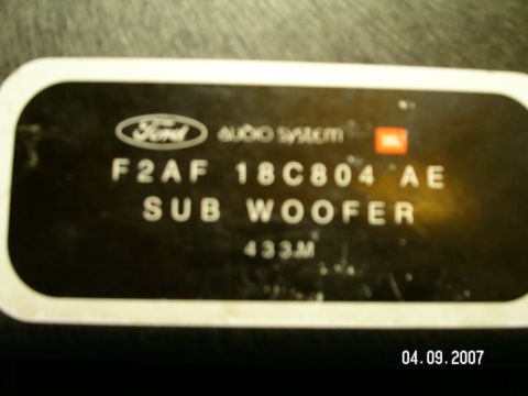 2001 Ford Crown Victoria - Label for a Ford audio system subwoofer, part number F2AF 18C804 AE, with a date stamp of 04.09.2007.