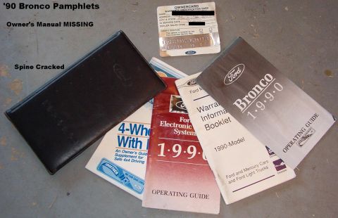 1983 Ford Bronco - Pamphlets from '90 Bronco & owner's manual (not shown) for '89 Bronco; all with slight water damage (just wrinkles).