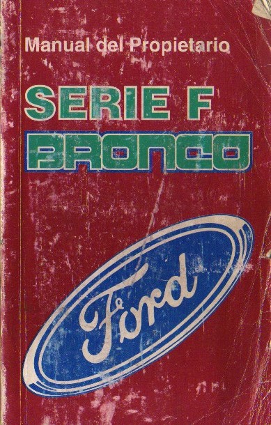 1995 Ford F-150 - This is a cover of a Ford owner's manual for the Serie F Bronco.