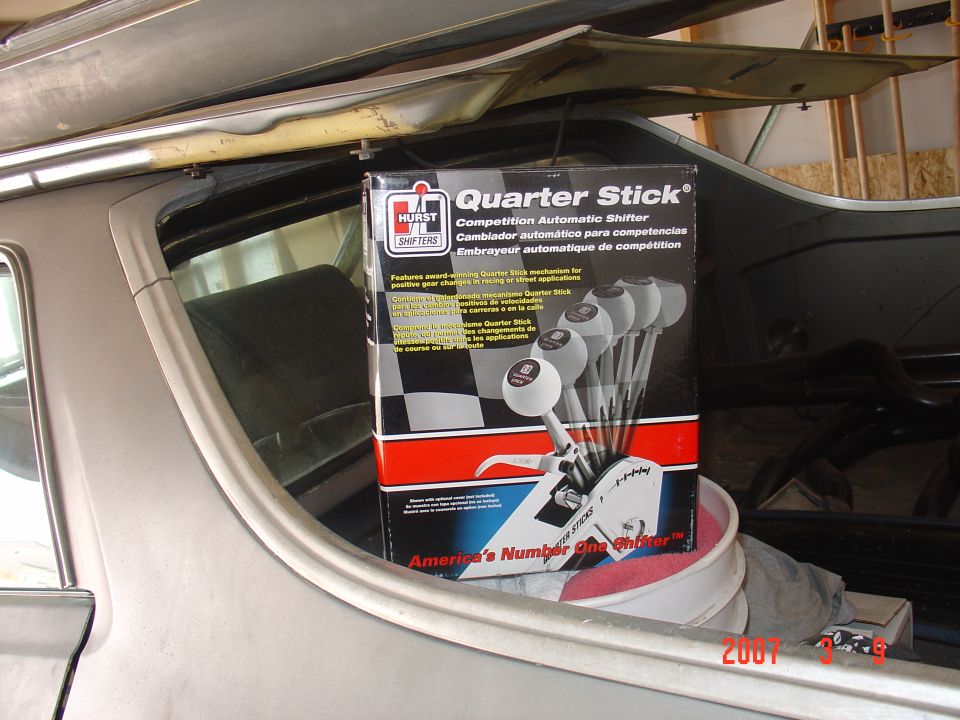 Hurst quarter stick wont be installed till the floorbaords are fixed.