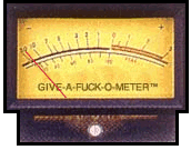 1987 Suzuki Samurai - This gauge measures the amount of care given, with the needle indicating a complete lack of concern.