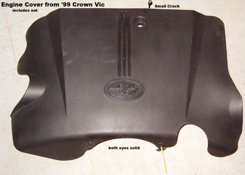 1994 Ford Crown Victoria - Engine Cover w/nut from '99 CV Note tiny crack at rear