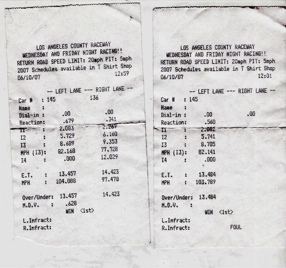 Two drag racing time slips from Los Angeles County Raceway dated 06/10/07