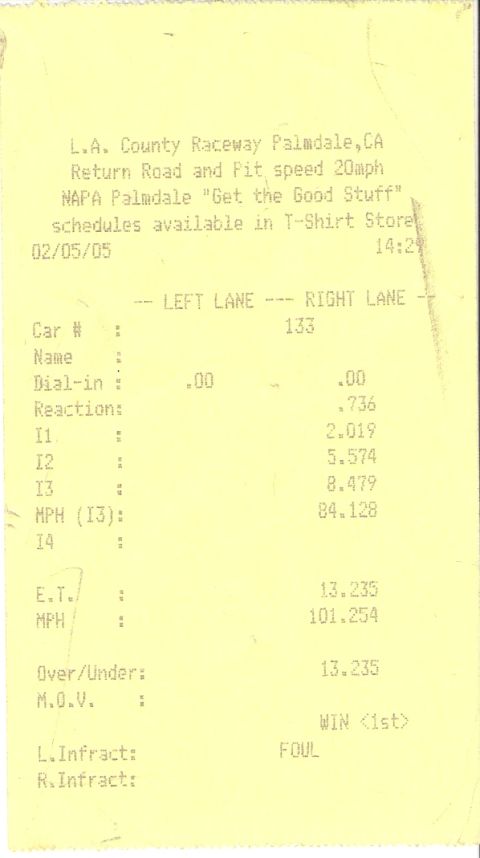1992 Ford Crown Victoria - A time slip from L.A. County Raceway details the performance metrics of a drag race, including elapsed time and speed.
