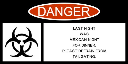 Novelty DANGER biohazard decal joking about tailgating