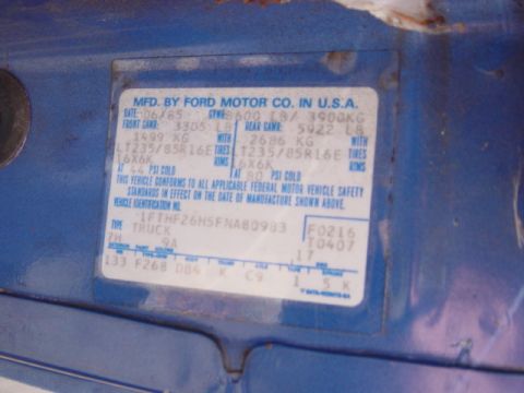 1985 Ford F-250 - This vehicle's identification plate shows manufacturing information and VIN, but no year is visible.