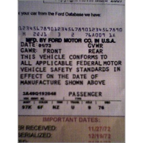 1973 Ford Ranchero - This document shows manufacturing and received dates for a Ford vehicle.