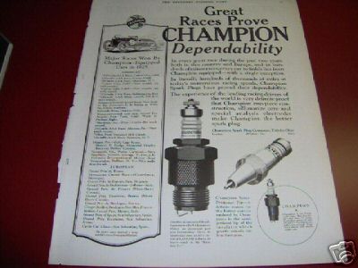 1913 Ford Model T - This advertisement highlights the dependability of Champion spark plugs, citing their use in major races.