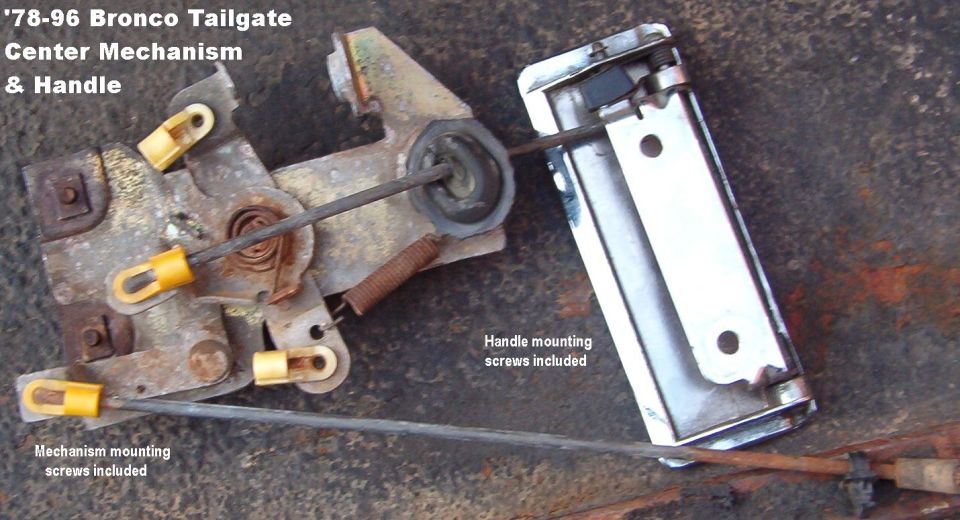 1978-96 Ford Bronco tailgate center latch mechanism and chrome handle
