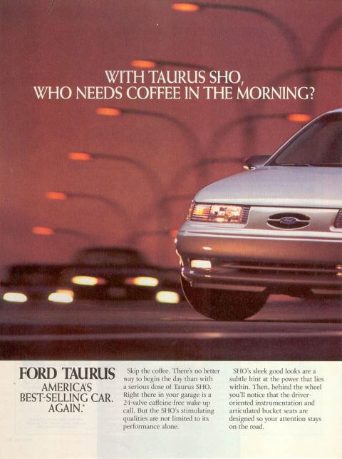 1993 Ford Taurus - Advertisement for the Ford Taurus SHO, highlighting its performance and design.