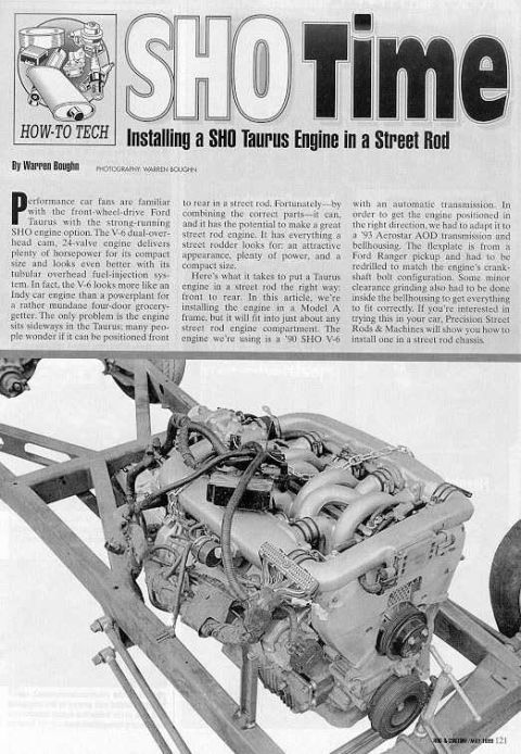 1993 Ford Taurus - Article details installing a 1993 Ford Taurus SHO engine into a street rod chassis.