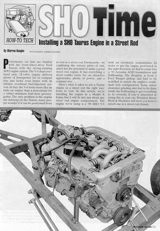 1993 Ford Taurus SHO engine in street rod chassis